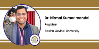 Radha Govind University, Ramgarh, Registrar: Dr. Nirmal Kumar Mandal Interview